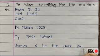 Letter To Father To Describe Hostel Life  हॉस्टल के बारे में अपने पिता को इंग्लिश में पत्र letter [upl. by Fabyola439]