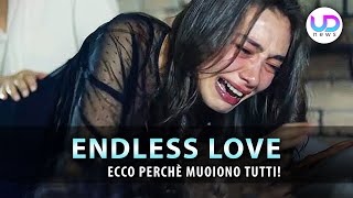 Il Tragico Epilogo di Endless Love Perché Muoiono Tutti [upl. by Ahseneuq]