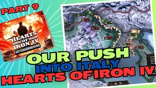 Our Push Into Italy Hearts of Iron IV Gotterdammerung DLC Germany Playthrough Part 9 [upl. by Lubba327]