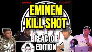 Eminem  Kill Shot  REACTION MASHUP [upl. by Meredi]