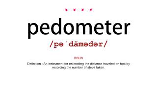 How to pronounce pedometer  Vocab Today [upl. by Mariano]