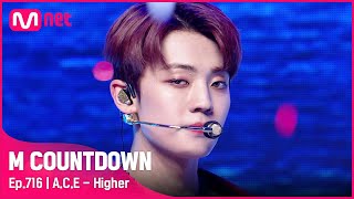 ACE  Higher Comeback Stage  엠카운트다운 EP716  Mnet 210701 방송 [upl. by Audwin]