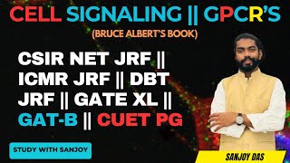 Cell Signaling Explained  Bruce Alberts  CSIR NET JRF ICMR JRF DBT JRF GATE XL  GPCRS [upl. by Noelopan]