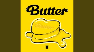 Butter [upl. by Alihet398]