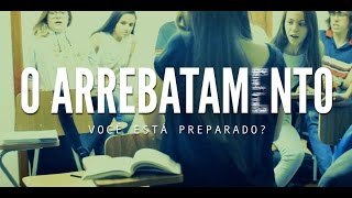 O Arrebatamento  Você está Preparado  Congresso 2015 Abertura [upl. by Ellimahs]