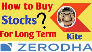 How to Buy shares in zerodha for long term √ How to buy shares in zerodha zerodha buy sell process [upl. by Adnahcir]