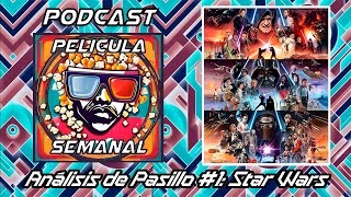 Hablemos de Star Wars  Análisis de Pasillo [upl. by Redla765]