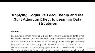 Applying Cognitive Load Theory and the Split Attention Effect to Learning Data Structures [upl. by Yuk]