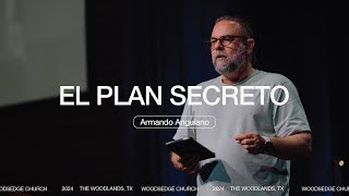 EL PLAN SECRETO  Armando Anguiano [upl. by Jaime]