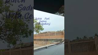 Dutch Fort Sadras kalpakkam forts dutch travel vlog ocean bayofbengal shorts nature sadras [upl. by Liban]