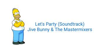 Lets Party Soundtrack Jive Bunny amp The Mastermixers [upl. by Zetram]