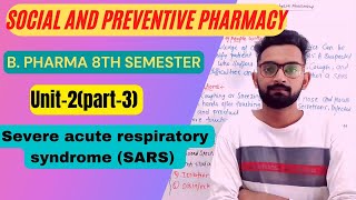 SARSSocial and preventive pharmacyUnit2part3 BPharma 8th semester [upl. by Colet]