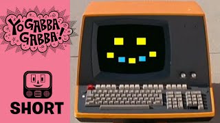 Happy Computer  Yo Gabba Gabba [upl. by Elita]