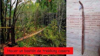 🚶 Como Hacer Un Bastón de TREKKING casero 🚶 [upl. by Tisha36]