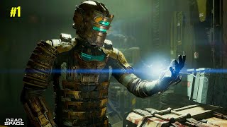 Welcome To Ishimura  Dead Space Remake Gameplay 1 [upl. by Annez]