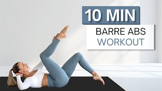 10 min BARRE ABS WORKOUT  With Modifications Provided  Ballet Dancer x Pilates Inspired Movements [upl. by Armillas307]