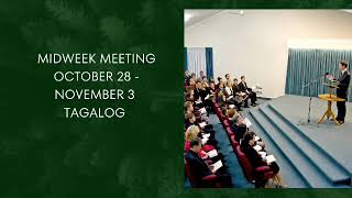 TAGALOG MIDWEEK MEETING OCTOBER 28  NOVEMBER 3 [upl. by Milak338]