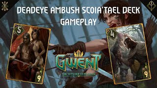 Gwent Scoiatael Deadeye Ambush Deck Gameplay [upl. by Dominique603]