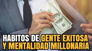 Habitos de Gente Exitosa y Mentalidad Millonaria  Podcast de Negocios y Emprendimiento [upl. by Sivatnod]