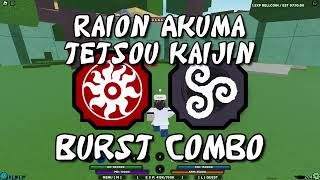 TETSUO KAIJIN AND RAION AKUMA COMBO  Shindo Life [upl. by Ahpla852]