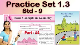 9th Maths  2  Basic Concepts in Geometry  Practice Set 13  Chapter 1  Part 12 [upl. by Maribeth69]