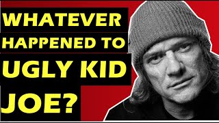 Ugly Kid Joe Whatever Happened To the Band Behind Everything About You [upl. by Salangia404]