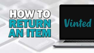 How To Return An Item On Vinted Easiest Way​​​​​​​ [upl. by Madai]