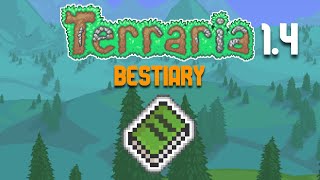 Terraria New Beastiary Explained [upl. by Rihat304]