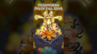 The Phosphoran Phlox Full Song Prediction shorts mysingingmonsters fanmade [upl. by Ball]