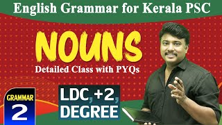 NOUNS Detailed Class I Parts of Speech l English Grammar for LDC amp ALL PSC Exams by Jafar Sadik [upl. by Ferdie]