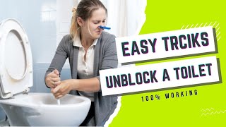 How To Unblock A Badly Blocked Toilet Super Easy Proven Methods [upl. by Anima]