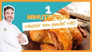 1 min pour Réussir son poulet rôti  750g [upl. by Bartholemy460]