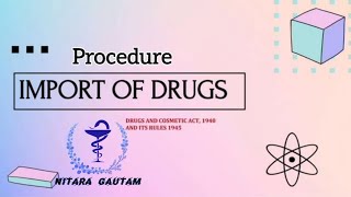 Procedure for import of Drugs  DampC act 1940  Pharmaceutical Jurisprudence  5th semester [upl. by Miltie554]