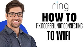 How to fix ring doorbell not connecting to Wi Fi [upl. by Llekcir198]