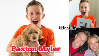 Paxton Myler Lifestyle Family Career Fame Biography Height Weight Hobbies Facts Net Worth [upl. by Aicirtel]