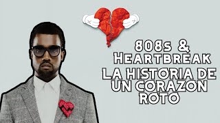 COMO 808s amp HEARTBREAK CAMBIO LA MÚSICA [upl. by Amri]