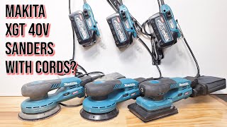 Makita XGT 40v Sanders Are Here But They Come with a Cord [upl. by Ahsemad]