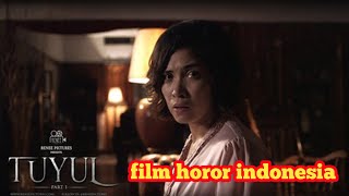 FILM HOROR INDONESIA PESUGIHAN TUYUL [upl. by Calderon]