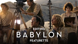 BABYLON  Editing Featurette [upl. by Almat26]