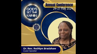 Annual Conference Gods Set Time Kairos  Saturday 25th May 2024 [upl. by Ynatterb]