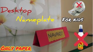 Desktop Name Plate With Paper origami  Nameplate with only 1 paper paper nameplate without glue [upl. by Etnoed]