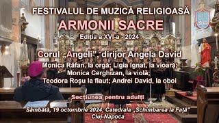 Corul „Angeli” la Festivalul de muzică religioasă „Armonii Sacre” ed a XVIa 2024 [upl. by Jocelyn]