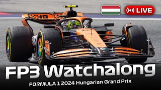 LIVE FORMULA 1 Hungarian Grand Prix 2024  FP3 Watchalong  Live Timing [upl. by Eitsirk]