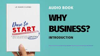 1 Introduction  🎧 English Audiobook quotDare to Start a Businessquot  Author Le Manh Cuong [upl. by Adehsor]