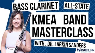 KMEA AllState Bass Clarinet Masterclass With Dr Larkin Sanders [upl. by Annaiel]