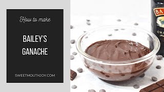 BEST Easy Baileys Chocolate Ganache Recipe [upl. by Odlauso]