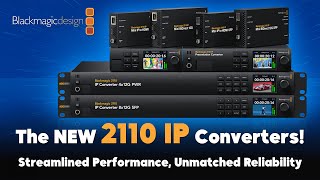 Experience the GAMECHANGING Power of Blackmagic Designs 2110 IP Converters [upl. by Eidua]