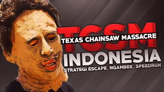 Texas Chainsaw Massacre  Strategi Escape Ngambek Speedrun [upl. by Akihc]