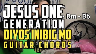 Jesus One Generation  Diyos Inibig Mo Guitar Playthrough Cover WITH Chords [upl. by Gizela263]