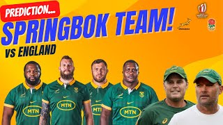 Springboks vs England RWC 2023 SemiFinal Team Prediction [upl. by Alphard471]